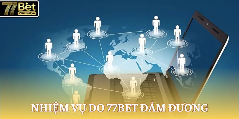 77Bet - Thương Hiệu Đình Đám, Đăng Ký Rinh Tiền Tỷ Mỗi Ngày 10 Nhiệm vụ do 77Bet đảm đương