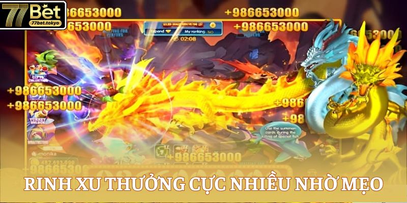 Bắn Cá Long Thần - Khám Phá Thế Giới Đại Dương Đỉnh Cao 4 Rinh xu thưởng cực nhiều nhờ mẹo