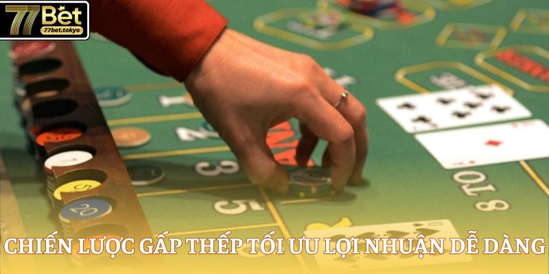 Cách Chơi Baccarat - Quy Định Chi Tiết Trên Bàn Cược 4 Chiến lược gấp thếp tối ưu lợi nhuận dễ dàng
